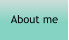 About me